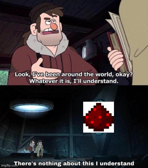 Gravity Falls Understanding | image tagged in gravity falls understanding | made w/ Imgflip meme maker