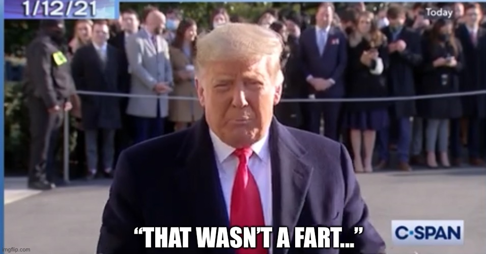 Shart | “THAT WASN’T A FART...” | image tagged in shart | made w/ Imgflip meme maker