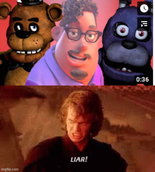 There is no FNaF in the video | image tagged in anakin liar,grub hub,fnaf | made w/ Imgflip meme maker