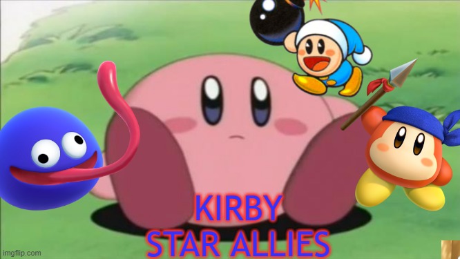 kirby | KIRBY STAR ALLIES | image tagged in kirby | made w/ Imgflip meme maker