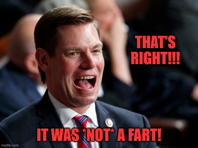 THAT'S RIGHT!!! IT WAS *NOT* A FART! | made w/ Imgflip meme maker