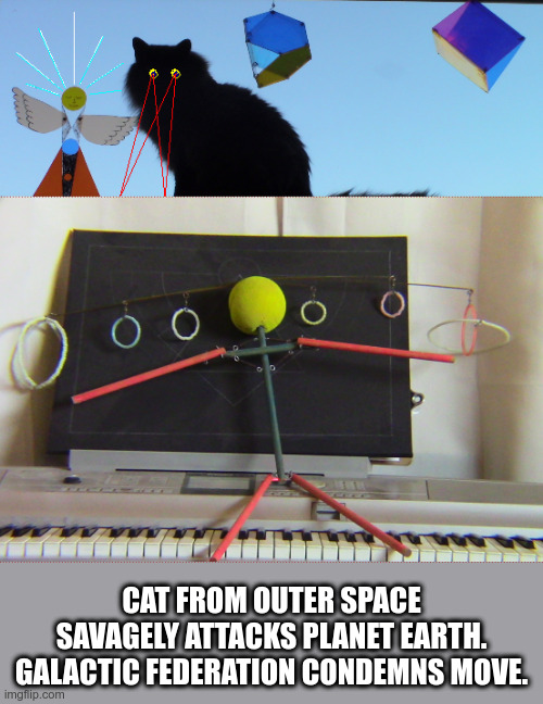 Cat from Outer Space Attacks Again |  CAT FROM OUTER SPACE SAVAGELY ATTACKS PLANET EARTH. GALACTIC FEDERATION CONDEMNS MOVE. | image tagged in cat,attack,earth,galaxy | made w/ Imgflip meme maker