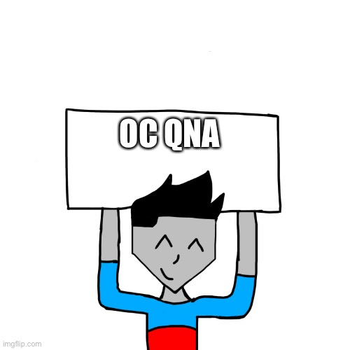ASK QUESTIONS | OC QNA | made w/ Imgflip meme maker