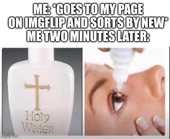 Holy Water Memes Imgflip