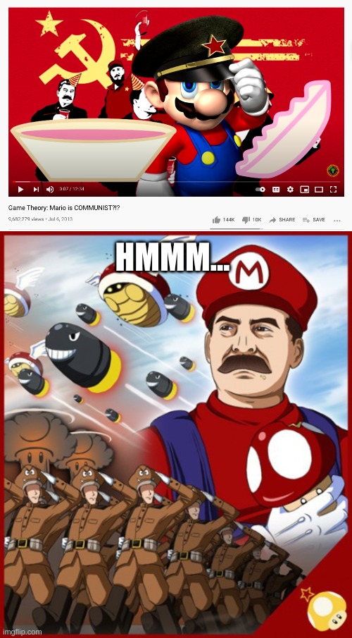 found this in my recommened | HMMM... | image tagged in memes,funny,mario,communism,game theory,bruh | made w/ Imgflip meme maker