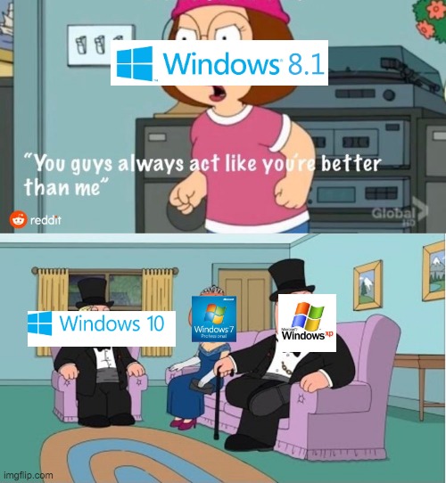 Windows 8 point 1 underated - Imgflip