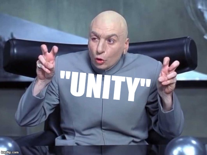 “Unity” was the watchword for House Republicans who voted en masse to continue division by continuing to cover for Traitor Trump | "UNITY" | image tagged in dr evil quotes,trump impeachment,impeachment,impeach,impeach trump,conservative hypocrisy | made w/ Imgflip meme maker