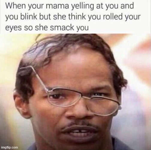 yeah lol | image tagged in moms,lmfao,funny,memes,funny memes,certified bruh moment | made w/ Imgflip meme maker