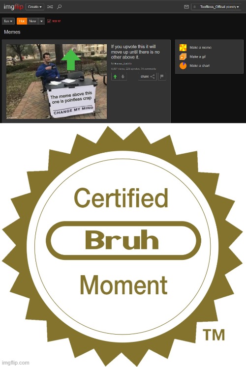 ok? | image tagged in certified bruh moment,change my mind,oh wow are you actually reading these tags,stop reading the tags | made w/ Imgflip meme maker