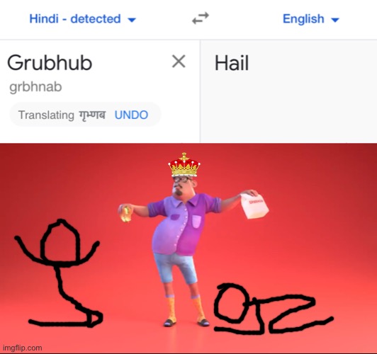 All Hail Grubhub (All Grubhub Hail) | image tagged in guy from grubhub ad,ads,worship,royals,hail,memes | made w/ Imgflip meme maker
