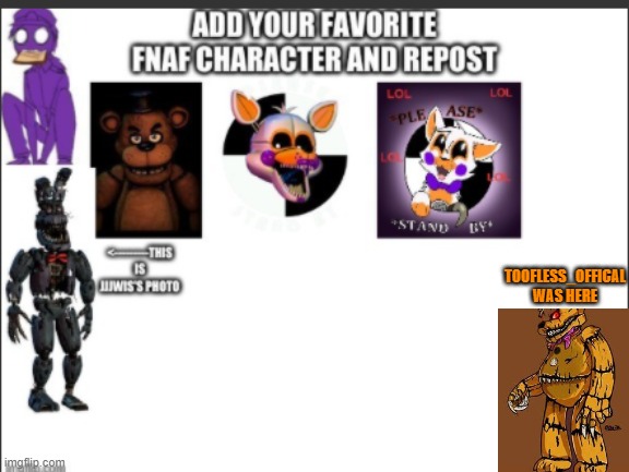 Nightmare Fredbear!!!! (He's my 2nd) | TOOFLESS_OFFICAL WAS HERE | image tagged in fnaf,nightmare,fnaf 4 | made w/ Imgflip meme maker