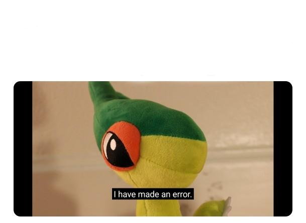 High Quality I have made an error Blank Meme Template