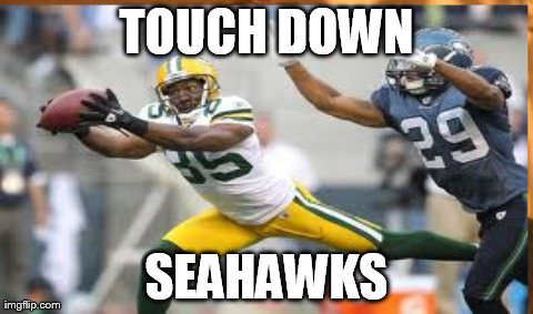 One Does Not Simply Meme | TOUCH DOWN SEAHAWKS | image tagged in memes,one does not simply | made w/ Imgflip meme maker