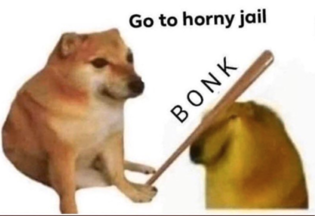 High Quality Bonk-Go-To-Horny-Jail Blank Meme Template