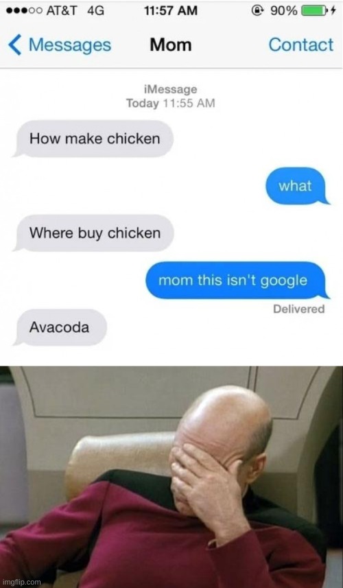 even i admit that was stupid | image tagged in memes,funny,text messages,fails,captain picard facepalm | made w/ Imgflip meme maker