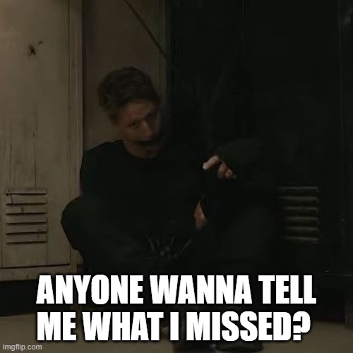 NF_FAN | ANYONE WANNA TELL ME WHAT I MISSED? | image tagged in nf_fan | made w/ Imgflip meme maker