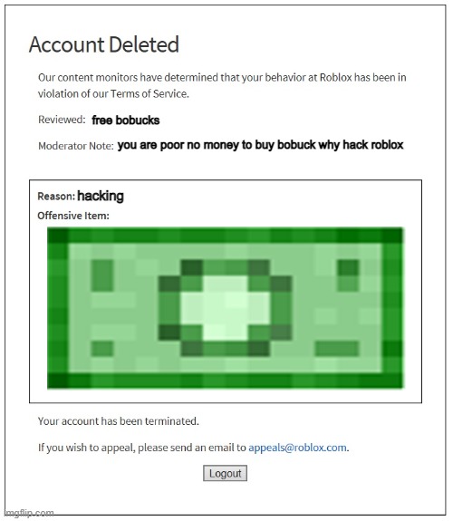 Do Not Hack Roblox For Free Bobucks Imgflip - money roblox hack