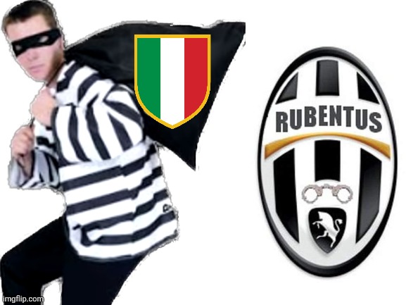 La nuova mascota della Juventus (RuBentus) www.antijuve.com | image tagged in memes,robbers,thieves,juventus | made w/ Imgflip meme maker