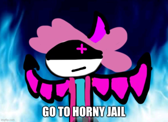 Alwayzbread full force | GO TO HORNY JAIL | image tagged in alwayzbread full force | made w/ Imgflip meme maker