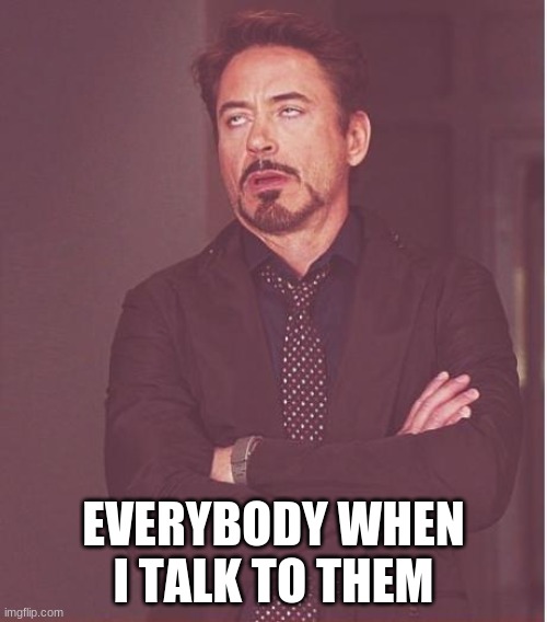 Face You Make Robert Downey Jr Meme - Imgflip