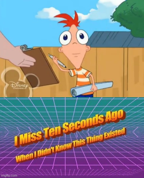 phineas's head should stay sideways | image tagged in memes,funny,phineas and ferb,cursed image,i miss ten seconds ago | made w/ Imgflip meme maker