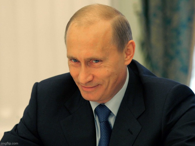 Evil grin Putin | image tagged in evil grin putin | made w/ Imgflip meme maker