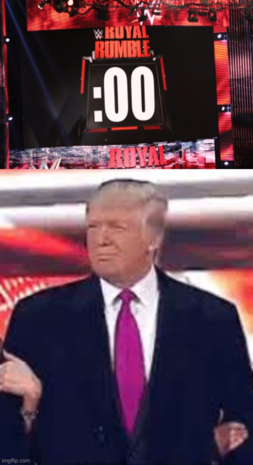 Royal Rumble 2021 | image tagged in royal rumble countdown,wwe,donald trump,trump,funny,politics | made w/ Imgflip meme maker