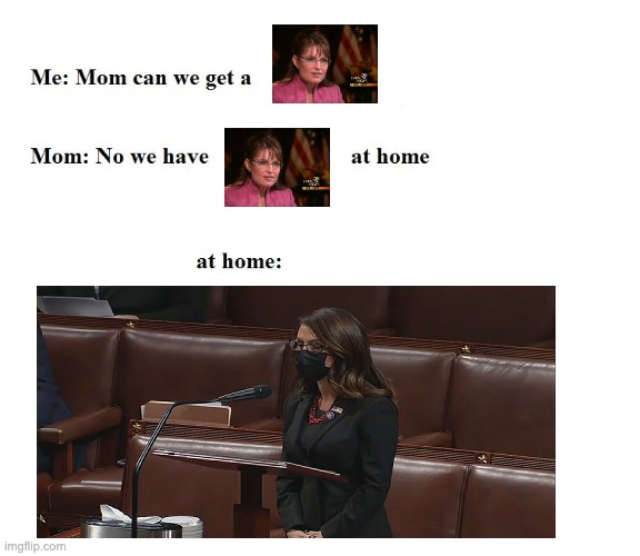 Mom Can We Get X | image tagged in mom can we get x | made w/ Imgflip meme maker