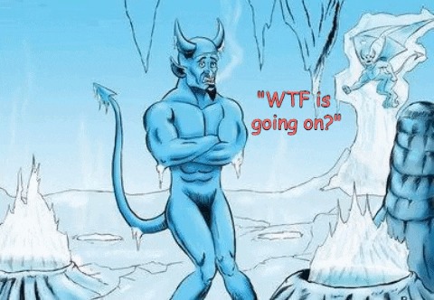 cold day in hell Blank Meme Template