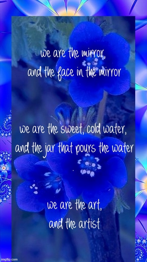We are the mirror and the face in the mirror... | image tagged in namaste | made w/ Imgflip meme maker