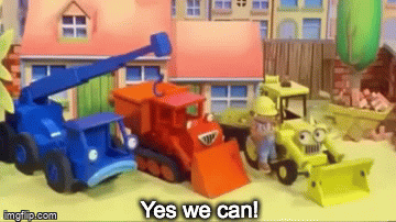 Bob The Builder Yes We Can Gif