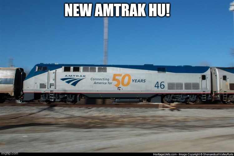 NEW AMTRAK HU! | made w/ Imgflip meme maker