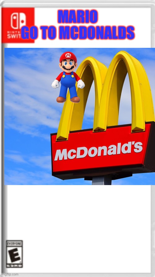 Mario go to McDonalds | MARIO 
GO TO MCDONALDS | image tagged in nintendo switch game canvas | made w/ Imgflip meme maker