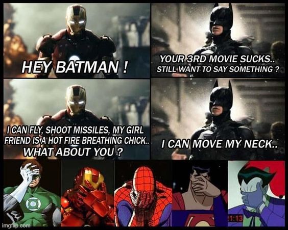 bruh. Marvel is SOO much better than DC! (Upvote if you agree) | image tagged in batman,iron man | made w/ Imgflip meme maker