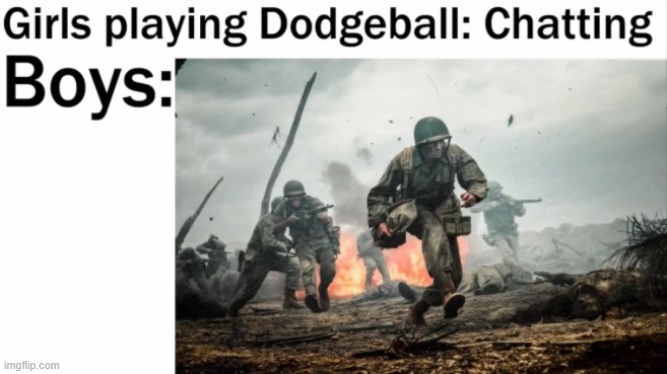 image tagged in meme,dodgeball,boys vs girls | made w/ Imgflip meme maker
