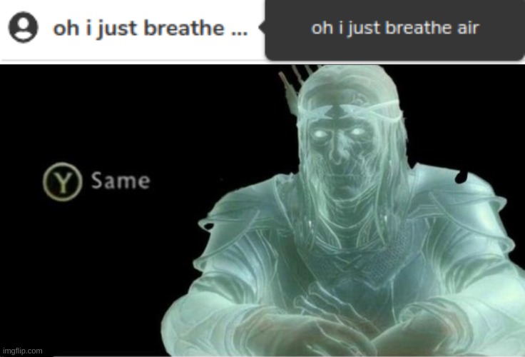 image tagged in y same better | made w/ Imgflip meme maker