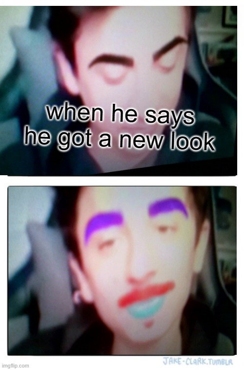 Two Buttons Meme | when he says he got a new look | image tagged in memes,two buttons | made w/ Imgflip meme maker