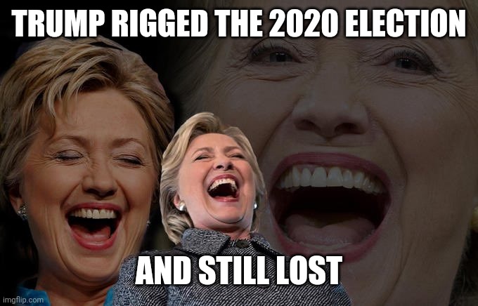 TRUMP RIGGED THE 2020 ELECTION AND STILL LOST | made w/ Imgflip meme maker