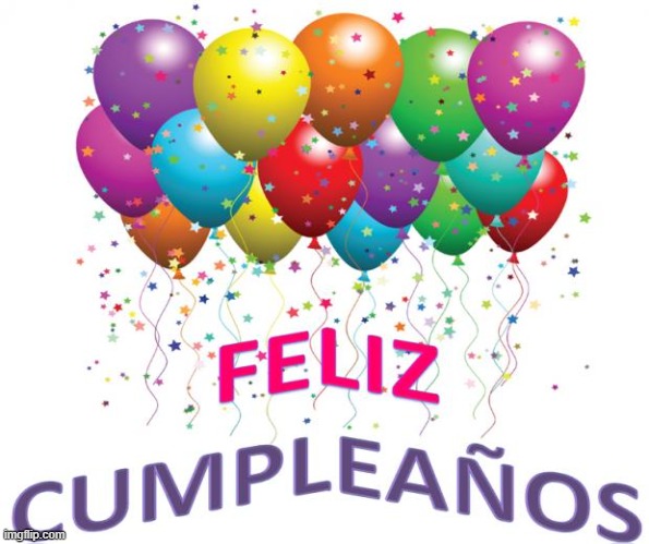happy birthday its not my birthday | image tagged in feliz cumplea os | made w/ Imgflip meme maker