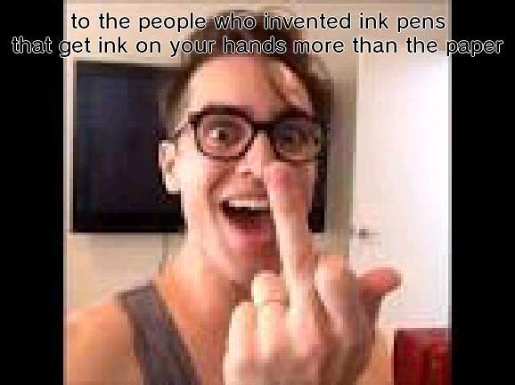 grr | to the people who invented ink pens that get ink on your hands more than the paper | image tagged in brendon urie | made w/ Imgflip meme maker