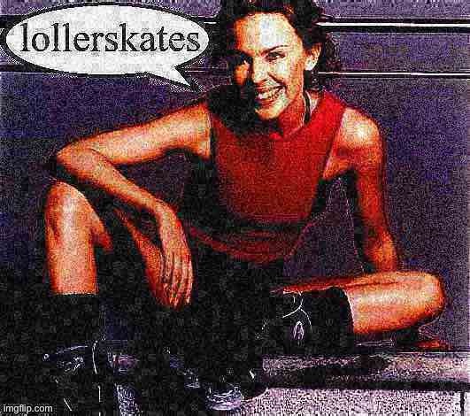 Kylie lollerskates deep-fried | image tagged in kylie lollerskates deep-fried 3 | made w/ Imgflip meme maker