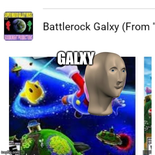 GALXY | image tagged in yes it is a fail,that is not how you spell galaxy,youhadonejob stream is mean | made w/ Imgflip meme maker