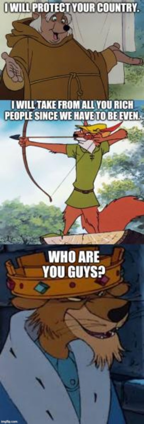 Berney Sanders, Trump, and Biden Truths. (replaced with Robin Hood) | image tagged in political meme | made w/ Imgflip meme maker