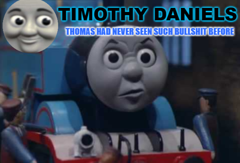 High Quality daniels thomas the train template Blank Meme Template