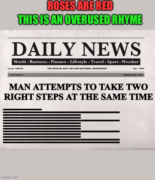 Roses are quite indeed red |  ROSES ARE RED; THIS IS AN OVERUSED RHYME; MAN ATTEMPTS TO TAKE TWO RIGHT STEPS AT THE SAME TIME; EEEEEEEEEEEEEEEEEEEEEEEEEEEEEEEEEEEEEEEEEEEEEEEEEEEEEEEEEEEE EEEEEEEEEEEEEEEEEEEEEEEEEEEEEEEEEEEEEEEEEEEEEEEEEEEEEEEEEEEE EEEEEEEEEEEEEEEEEEEEEEEEEEEEEEEEEEEEEEEEEEEEEEEEEEEEEEEEEEEE EEEEEEEEEEEEEEEEEEEEEEEEEEEEEEEEEEEEEEEEEEEEEEEEEEEEEEEEEEEE EEEEEEEEEEEEEEEEEEEEEEEEEEEEEEEEEEEEEEEEEEEEEEEEEEEEEEEEEEEE EEEEEEEEEEEEEEEEEEEEEEEEEEEEEEEEEEEEEEEEEEEEEEEEEEEEEEEEEEEE EEEEEEEEEEEEEEEEEEEEEEEEEEEEEEEEEEEEEEEEEEEEEEEEEEEEEEEEEEEE EEEEEEEEEEEEEEEEEEEEEEEEEEEEEEEEEEEEEEEEEEEEEEEEEEEEEEEEEEEE EEEEEEEEEEEEEEEEEEEEEEEEEEEEEEEEEEEEEEEEEEEEEEEEEEEEEEEEEEEE EEEEEEEEEEEEEEEEEEEEEEEEEEEEEEEEEEEEEEEEEEEEEEEEEEEEEEEEEEEE EEEEEEEEEEEEEEEEEEEEEEEEEEEEEEEEEEEEEEEEEEEEEEEEEEEEEEEEEEEE EEEEEEEEEEEEEEEEEEEEEEEEEEEEEEEEEEEEEEEEEEEEEEEEEEEEEEEEEEEE EEEEEEEEEEEEEEEEEEEEEEEEEEEEEEEEEEEEEEEEEEEEEEEEEEEEEEEEEEEE EEEEEEEEEEEEEEEEEEEEEEEEEEEEEEEEEEEEEEEEEEEEEEEEEEEEEEEEEEEE EEEEEEEEEEEEEEEEEEEEEEEEEEEEEEEEEEEEEEEEEEEEEEEEEEEEEEEEEEEE EEEEEEEEEEEEEEEEEEEEEEEEEEEEEEEEEEEEEEEEEEEEEEEEEEEEEEEEEEEE EEEEEEEEEEEEEEEEEEEEEEEEEEEEEEEEEEEEEEEEEEEEEEEEEEEEEEEEEEEE EEEEEEEEEEEEEEEEEEEEEEEEEEEEEEEEEEEEEEEEEEEEEEEEEEEEEEEEEEEE EEEEEEEEEEEEEEEEEEEEEEEEEEEEEEEEEEEEEEEEEEEEEEEEEEEEEEEEEEEE EEEEEEEEEEEEEEEEEEEEEEEEEEEEEEEEEEEEEEEEEEEEEEEEEEEEEEEEEEEE EEEEEEEEEEEEEEEEEEEEEEEEEEEEEEEEEEEEEEEEEEEEEEEEEEEEEEEEEEEE EEEEEEEEEEEEEEEEEEEEEEEEEEEEEEEEEEEEEEEEEEEEEEEEEEEEEEEEEEEE EEEEEEEEEEEEEEEEEEEEEEEEEEEEEEEEEEEEEEEEEEEEEEEEEEEEEEEEEEEE EEEEEEEEEEEEEEEEEEEEEEEEEEEEEEEEEEEEEEEEEEEEEEEEEEEEEEEEEEEE EEEEEEEEEEEEEEEEEEEEEEEEEEEEEEEEEEEEEEEEEEEEEEEEEEEEEEEEEEEE EEEEEEEEEEEEEEEEEEEEEEEEEEEEEEEEEEEEEEEEEEEEEEEEEEEEEEEEEEEE EEEEEEEEEEEEEEEEEEEEEEEEEEEEEEEEEEEEEEEEEEEEEEEEEEEEEEEEEEEE EEEEEEEEEEEEEEEEEEEEEEEEEEEEEEEEEEEEEEEEEEEEEEEEEEEEEEEEEEEE EEEEEEEEEEEEEEEEEEEEEEEEEEEEEEEEEEEEEEEEEEEEEEEEEEEEEEEEEEEE EEEEEEEEEEEEEEEEEEEEEEEEEEEEEEEEEEEEEEEEEEEEEEEEEEEEEEEEEEEE | image tagged in newspaper,roses are red,funny,memes | made w/ Imgflip meme maker