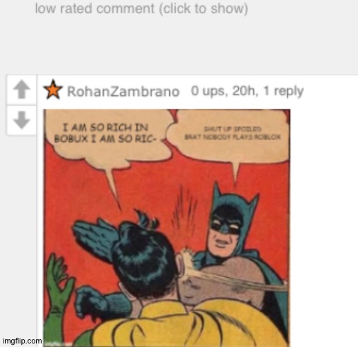 I'm disabling comments due to Roblox Haters | image tagged in comment,comments,roblox,batman slapping robin,memes,low rated comments | made w/ Imgflip meme maker