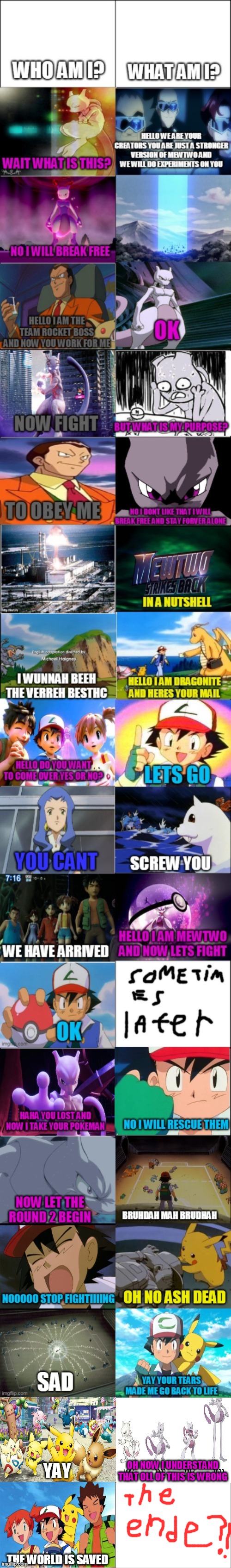 pokemon movie mewtwo strikes back in a nutshell | OH NOW I UNDERSTAND THAT OLL OF THIS IS WRONG; YAY; THE WORLD IS SAVED | image tagged in memes,funny,pokemon,in a nutshell | made w/ Imgflip meme maker