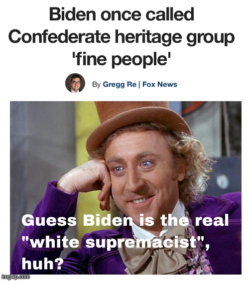 Biden is the real racist | image tagged in joe biden,creepy joe biden,liberal logic,stupid liberals,trump 2020 | made w/ Imgflip meme maker