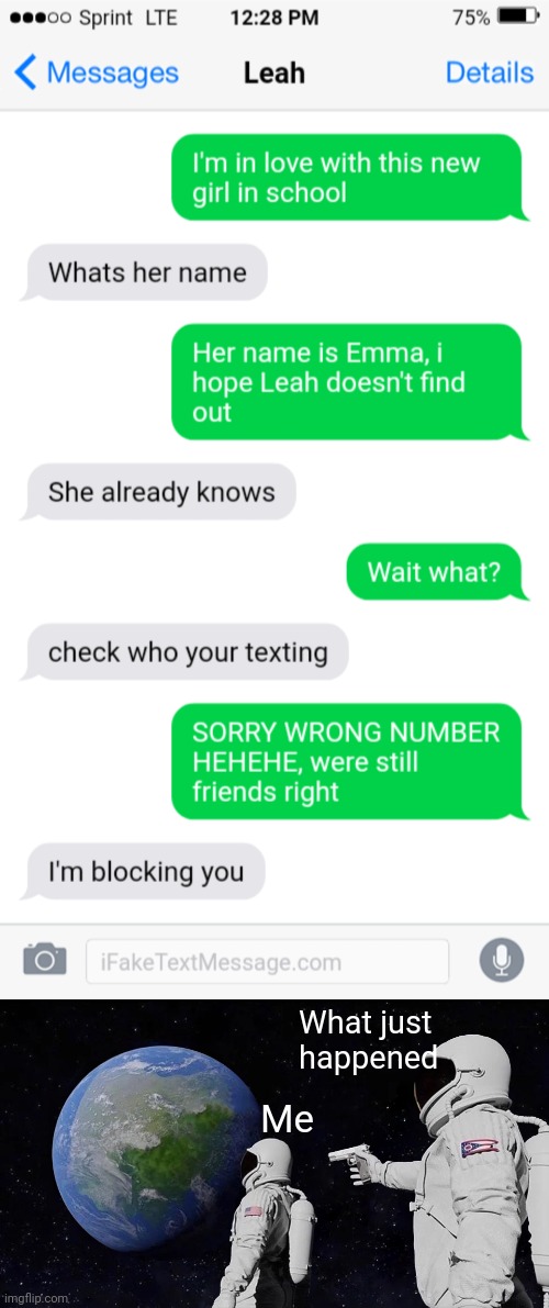 When your girlfriend catches you cheating | What just happened; Me | image tagged in memes,always has been | made w/ Imgflip meme maker