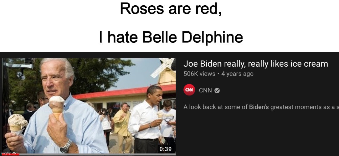 Roses are red, I hate belle delphine, | Roses are red, I hate Belle Delphine | image tagged in roses are red | made w/ Imgflip meme maker